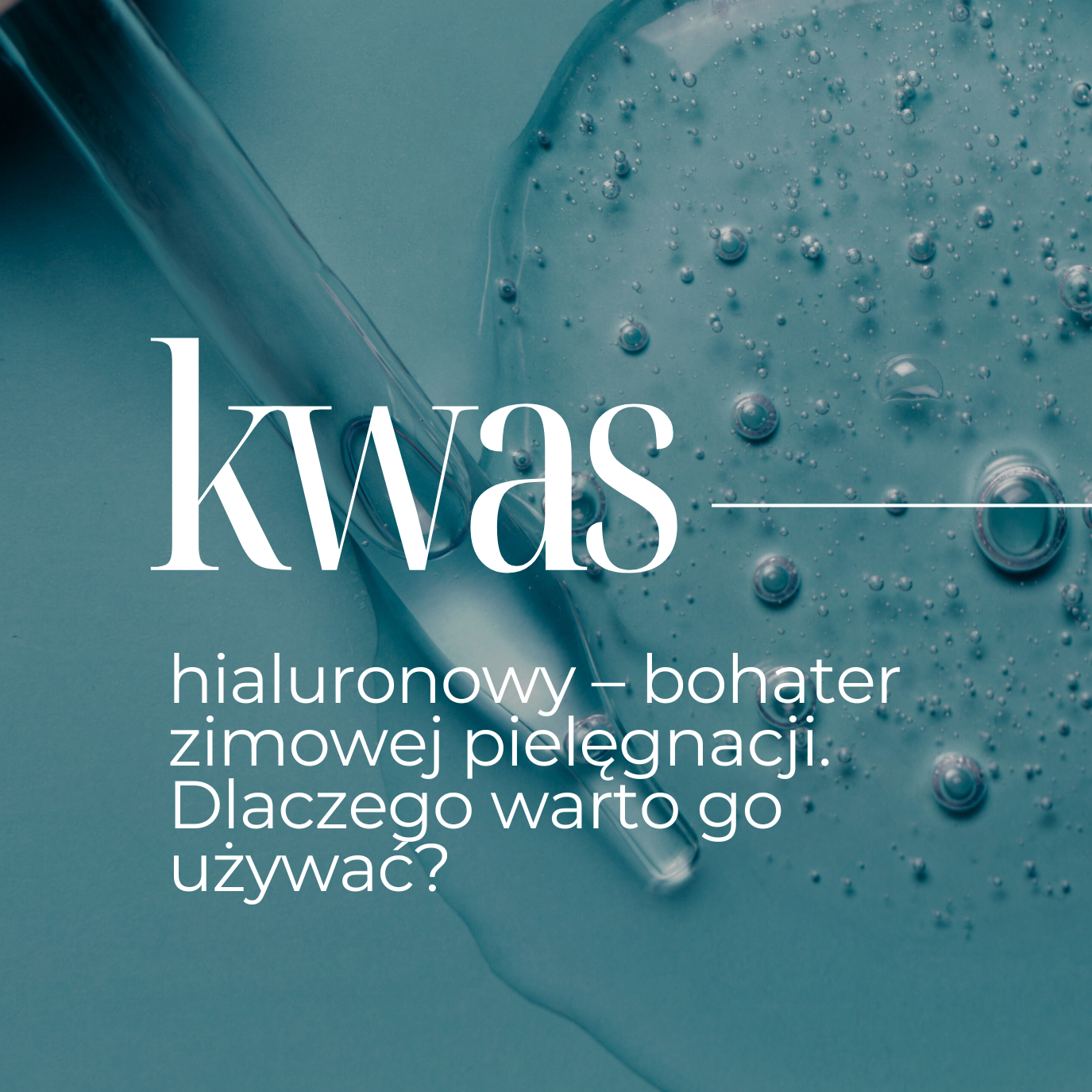 Kwas hialuronowy – bohater zimowej pielęgnacji. Dlaczego warto go używać?